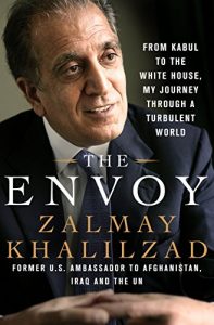Descargar The Envoy: From Kabul to the White House, My Journey Through a Turbulent World pdf, epub, ebook