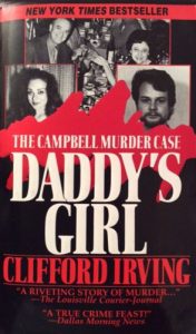 Descargar DADDY’S GIRL: The Campbell Murder Case : A Saga of Texas Justice (English Edition) pdf, epub, ebook