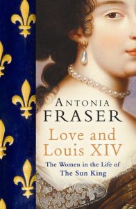 Descargar Love and Louis XIV: The Women in the Life of the Sun King (English Edition) pdf, epub, ebook