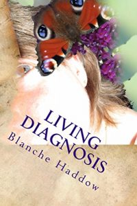Descargar Living Diagnosis: An exploration of an individuals life and how they fit in or not with society. (English Edition) pdf, epub, ebook