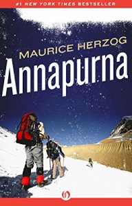 Descargar Annapurna: The First Conquest of an 8,000-Meter Peak (English Edition) pdf, epub, ebook