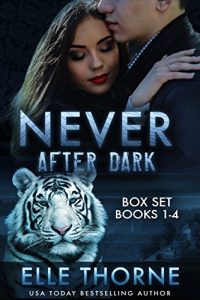 Descargar Never After Dark The Boxed Set Books 1 – 4: Shifters Forever Worlds (English Edition) pdf, epub, ebook