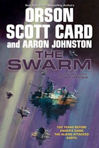 Descargar The Swarm: The Second Formic War (Volume 1) pdf, epub, ebook