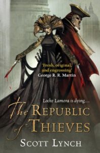 Descargar The Republic of Thieves: The Gentleman Bastard Sequence, Book Three (Gentleman Bastards) pdf, epub, ebook