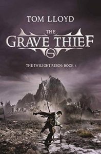 Descargar The Grave Thief: Book Three of The Twilight Reign pdf, epub, ebook