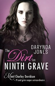 Descargar The Dirt on Ninth Grave (Charley Davidson Book 9) (English Edition) pdf, epub, ebook