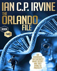 Descargar The Orlando File : A page turning Mystery & Detective Medical Conspiracy Thriller  (BOOK TWO) (English Edition) pdf, epub, ebook