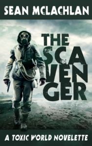 Descargar The Scavenger: A Toxic World Novelette (English Edition) pdf, epub, ebook