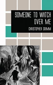 Descargar Someone to Watch Over Me (English Edition) pdf, epub, ebook