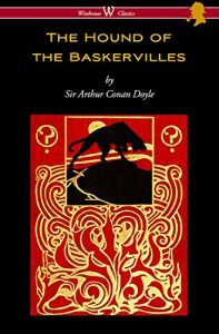 Descargar The Hound of the Baskervilles (Wisehouse Classics Edition) pdf, epub, ebook