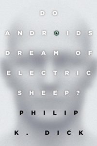 Descargar Do Androids Dream of Electric Sheep? pdf, epub, ebook