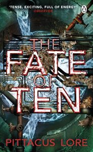 Descargar The Fate of Ten: Lorien Legacies Book 6 pdf, epub, ebook