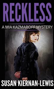 Descargar Reckless: Book 1 of the Mia Kazmaroff Mysteries (Mia Kazmaroff Mystery Series) (English Edition) pdf, epub, ebook