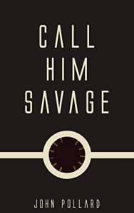 Descargar Call HIm Savage (English Edition) pdf, epub, ebook