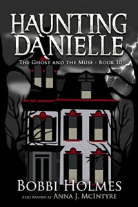 Descargar The Ghost and the Muse (Haunting Danielle Book 10) (English Edition) pdf, epub, ebook