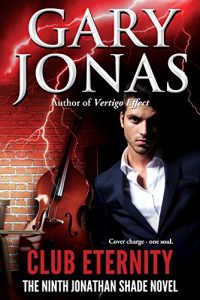 Descargar Club Eternity: The Ninth Jonathan Shade Novel (English Edition) pdf, epub, ebook