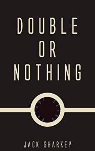 Descargar Double or Nothing (English Edition) pdf, epub, ebook