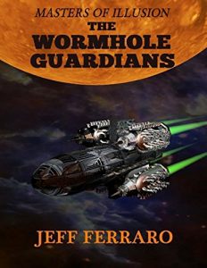 Descargar Masters of Illusion: The Wormhole Guardians pdf, epub, ebook