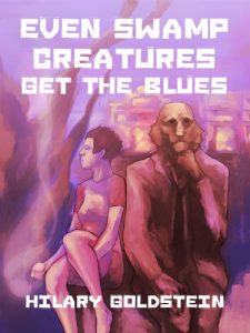 Descargar Even Swamp Creatures Get the Blues (English Edition) pdf, epub, ebook