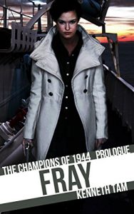 Descargar Fray: The Champions of 1944 – Prologue (English Edition) pdf, epub, ebook