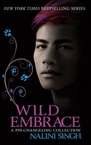 Descargar Wild Embrace: A Psy-Changeling Collection (English Edition) pdf, epub, ebook
