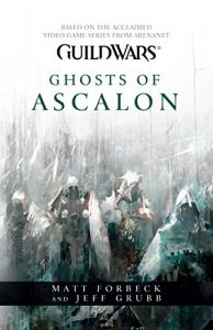 Descargar Ghosts of Ascalon (Guild Wars) pdf, epub, ebook