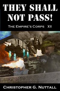 Descargar They Shall Not Pass (The Empire’s Corps Book 12) (English Edition) pdf, epub, ebook