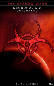 Descargar Necropolis 2: Endurance (The Shadow Wars) (English Edition) pdf, epub, ebook