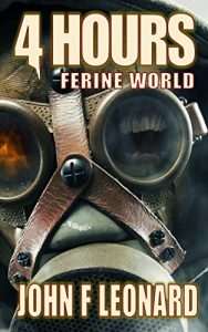 Descargar 4 Hours: An Apocalyptic Horror Novella (Ferine Apocalypse) (English Edition) pdf, epub, ebook