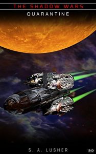 Descargar Quarantine (The Shadow Wars Book 7.5) (English Edition) pdf, epub, ebook