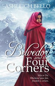 Descargar Belvedor and the Four Corners (The Belvedor Saga Book 1) (English Edition) pdf, epub, ebook