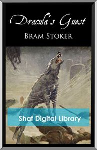 Descargar Dracula’s Guest (Annotated) (English Edition) pdf, epub, ebook
