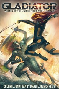 Descargar Gladiator (Women of the United Federation Marines Book 1) (English Edition) pdf, epub, ebook