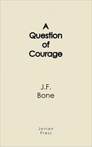 Descargar A Question of Courage (English Edition) pdf, epub, ebook