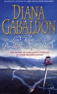 Descargar Lord John and the Brotherhood of the Blade: 3 (Lord John Grey) pdf, epub, ebook