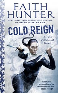 Descargar Cold Reign (Jane Yellowrock) pdf, epub, ebook