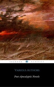 Descargar Classic Post-Apocalyptic Novels Anthology (ShandonPress) pdf, epub, ebook