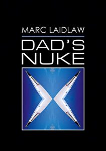 Descargar Dad’s Nuke (English Edition) pdf, epub, ebook