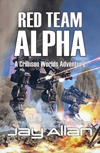 Descargar Red Team Alpha: A Crimson Worlds Adventure (Crimson Worlds Adventures Book 1) (English Edition) pdf, epub, ebook