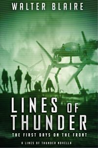 Descargar Lines of Thunder: The First Days on the Front (Lines of Thunder Universe) (English Edition) pdf, epub, ebook