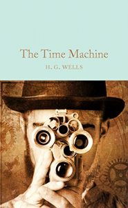 Descargar The Time Machine (Macmillan Collector’s Library Book 92) (English Edition) pdf, epub, ebook