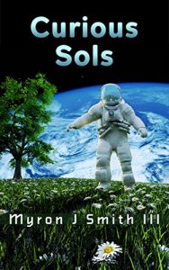 Descargar Curious Sols (The Sol Principle Book 1) (English Edition) pdf, epub, ebook