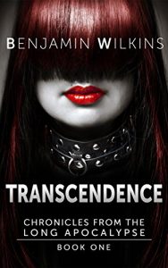 Descargar Transcendence: Chronicles from the Long Apocalypse – Book One (English Edition) pdf, epub, ebook