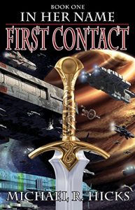 Descargar First Contact (In Her Name, Book 1) (English Edition) pdf, epub, ebook