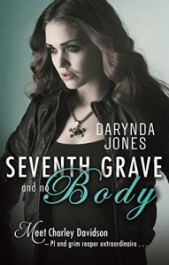 Descargar Seventh Grave and No Body: Charley Davidson Series: Book Seven pdf, epub, ebook
