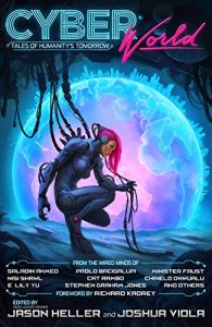 Descargar Cyber World: Tales of Humanity’s Tomorrow (English Edition) pdf, epub, ebook