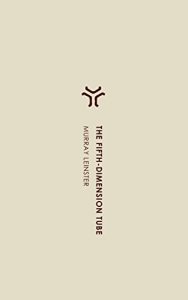 Descargar The Fifth-Dimension Tube (English Edition) pdf, epub, ebook