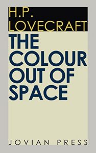 Descargar The Colour Out of Space (English Edition) pdf, epub, ebook