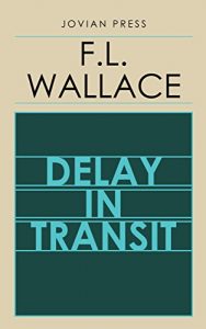 Descargar Delay in Transit (English Edition) pdf, epub, ebook