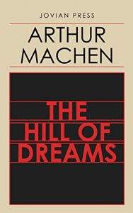 Descargar The Hill of Dreams (English Edition) pdf, epub, ebook
